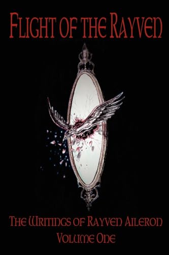 Flight Of The Rayven