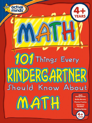 Math 101 Things Every Kindergartner Should Know About Math