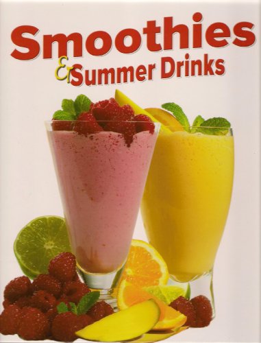 Smoothies and Summer Drinks