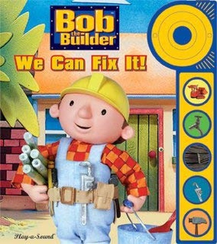 Bob the Builder Little Doorbell We Can F (Sound Book)