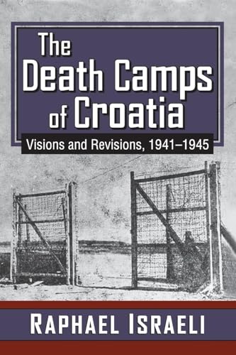 The Death Camps of Croatia