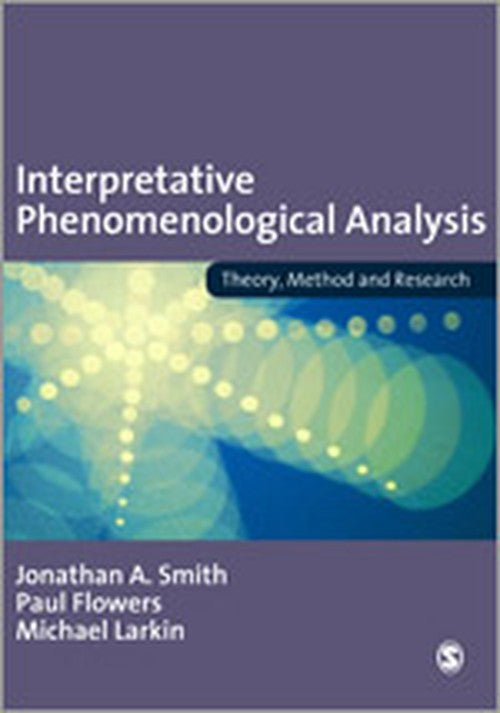 Interpretative Phenomenological Analysis
