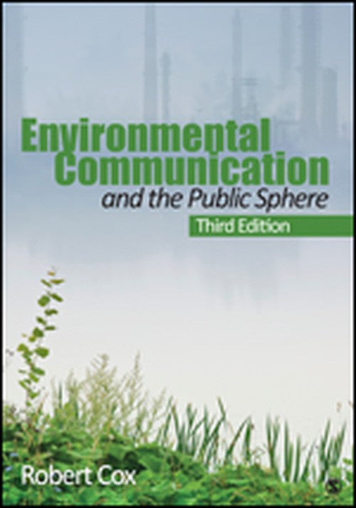 Environmental Communication and the Public Sphere