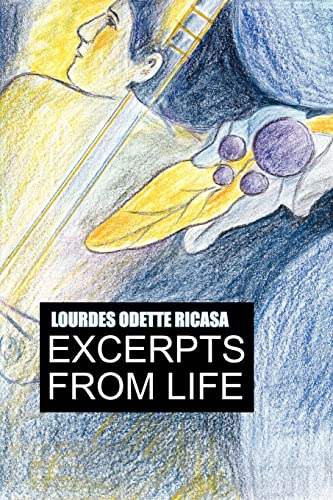 Excerpts from life