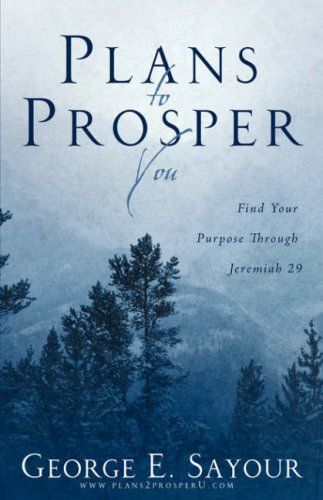 Plans to Prosper You