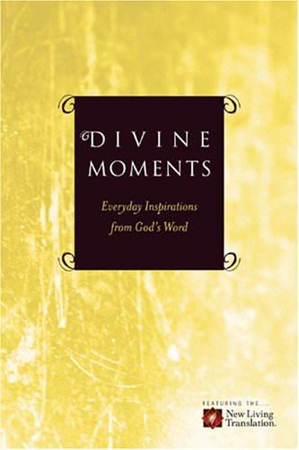 Divine Moments