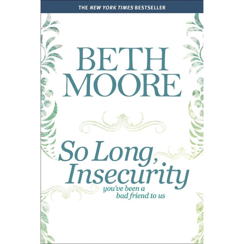 So Long, Insecurity