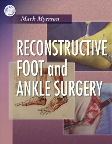 Reconstructive Foot and Ankle Surgery