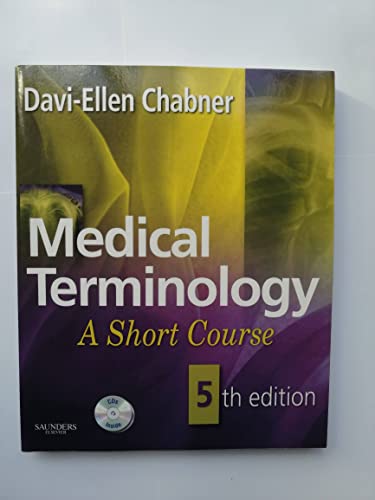 Medical Terminology: A Short Course