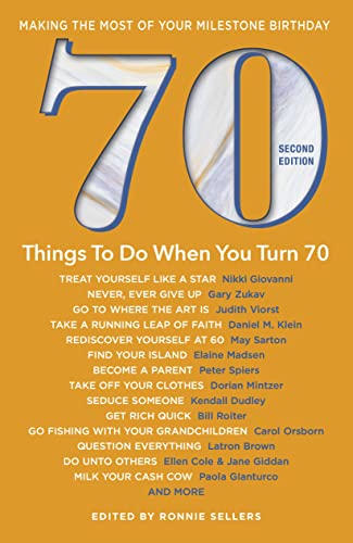 70 Things to Do When You Turn 70