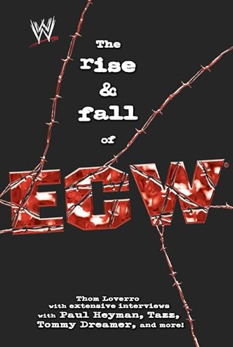 ise and Fall of Extreme Championship Wrestling