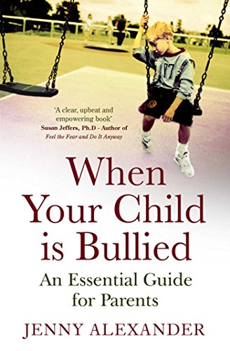 When Your Child is Bullied