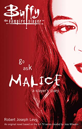 Buffy: Go Ask Malice