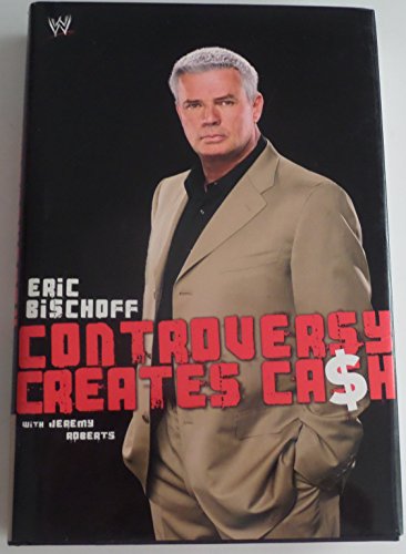 Controversy Creates Cash