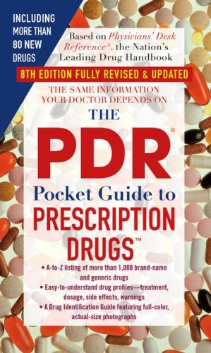 The PDR Pocket Guide to Prescription Drugs