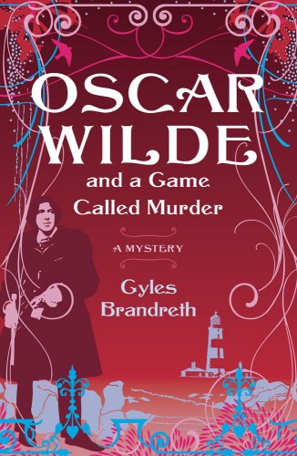 Oscar Wilde and a Game Called Murder