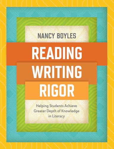 Reading, Writing, and Rigor