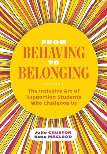 From Behaving to Belonging