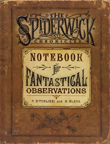 Spiderwick's Notebook for Fantastical Observations