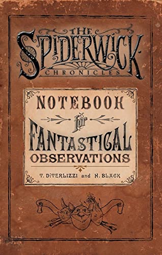 The Spiderwick Chronicles Notebook for Fantastical Observations