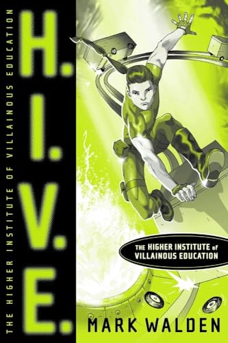 H.I.V.E.