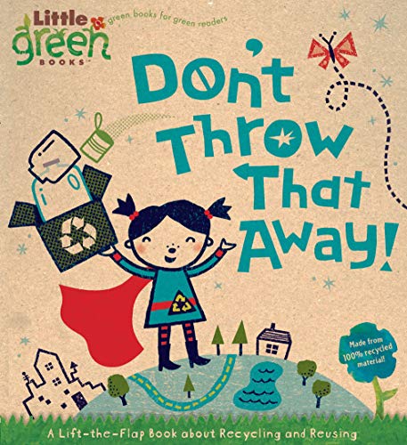 Don't Throw That Away!