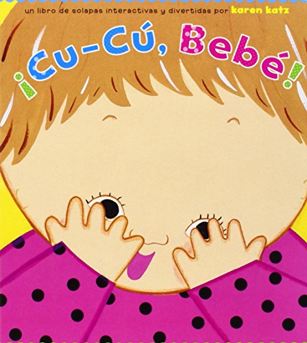 Cu-Cu, Bebe! (Peek-A-Baby)