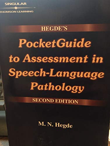 Hegde's PocketGuide to Assessment in Speech-Language Pathology
