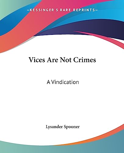 Vices Are Not Crimes