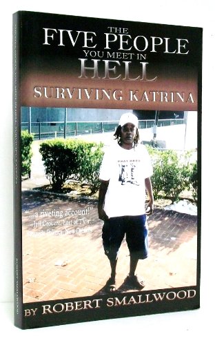 The Five People You Meet in Hell, Surviving Katrina