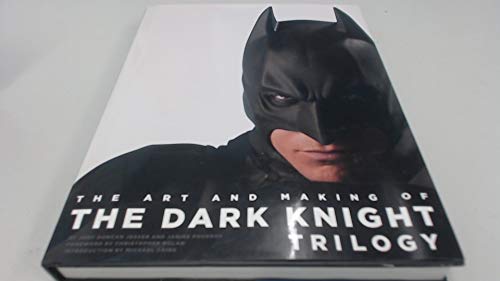 Art and Making of The Dark Knight Trilogy, The