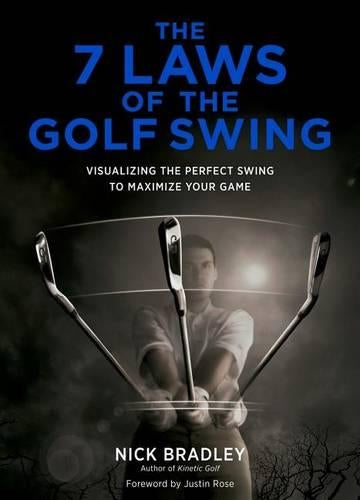 The 7 Laws of the Golf Swing