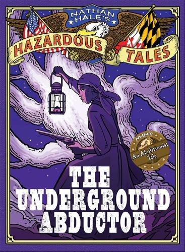 The Nathan Hale's Hazardous Tales