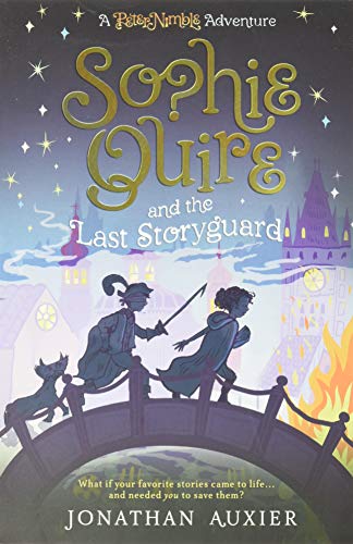 Sophie Quire and the Last Storyguard