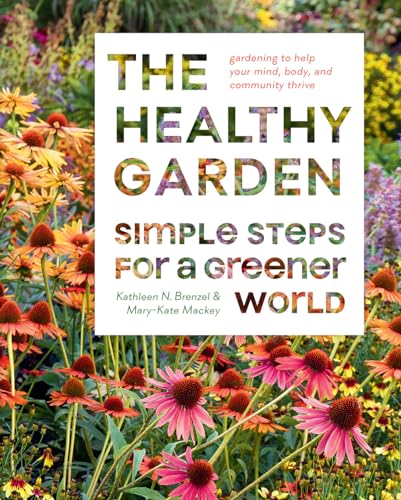 The Healthy Garden Book