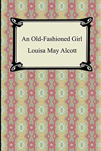 An Old-Fashioned Girl
