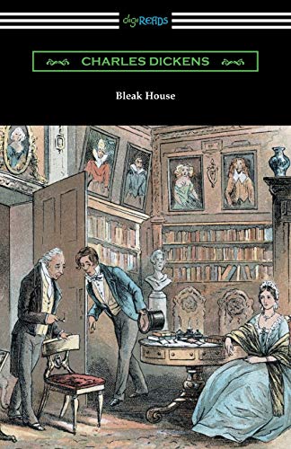 Bleak House (with an Introduction by Edwin Percy Whipple)