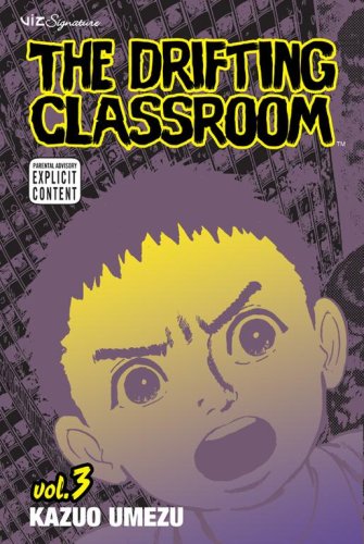 The Drifting Classroom, Vol. 3