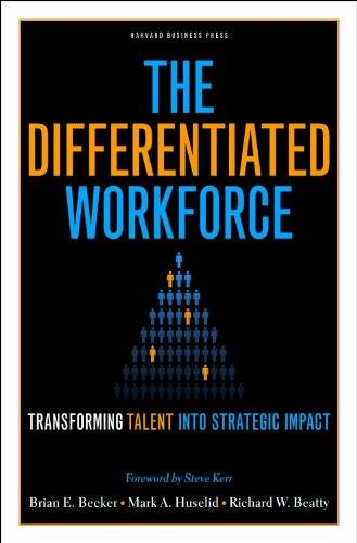 The Differentiated Workforce