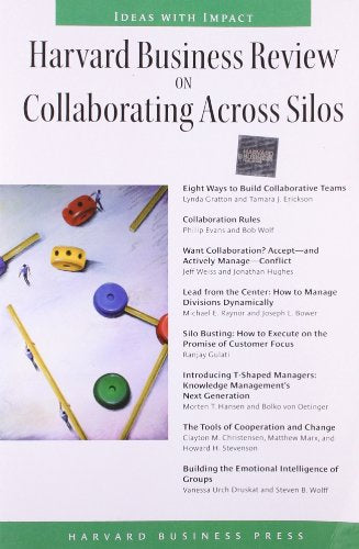 "Harvard Business Review" on Collaborating Across Silos