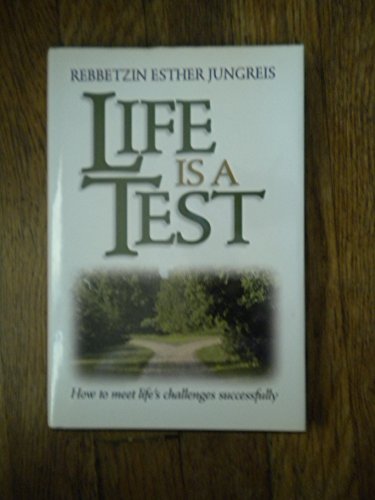 Life Is a Test