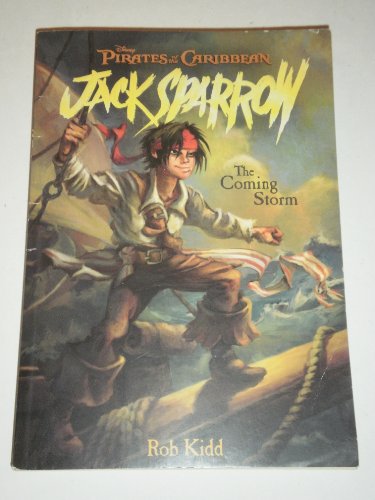 Pirates of the Caribbean: Jack Sparrow the Coming Storm