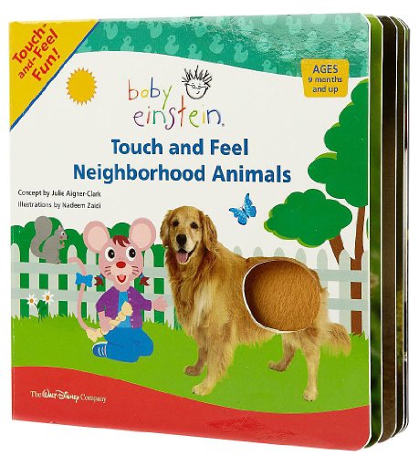 Touch and Feel Neighborhood Animals