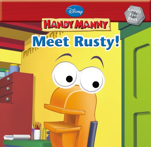 Handy Manny Meet Rusty!