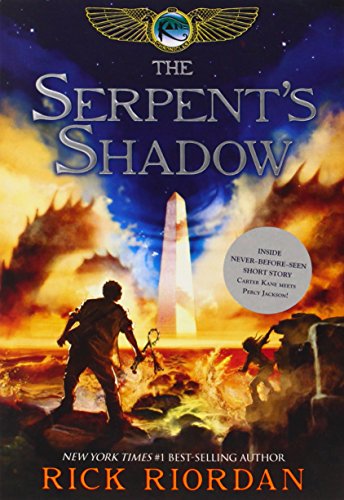 Kane Chronicles, the Book Three the Serpent's Shadow