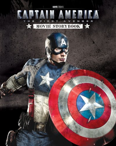 Captain America the First Avenger: (Film) Movie Storybook