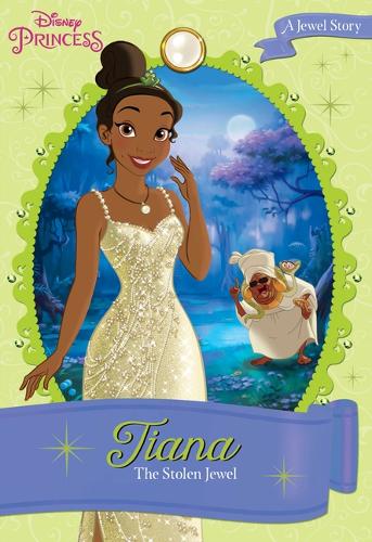 Disney Princess Tiana: The Stolen Jewel