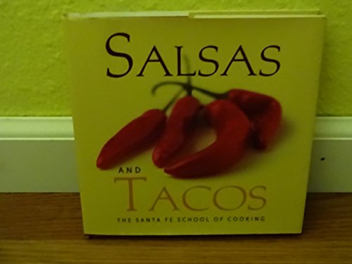 Favorite Salsas & Tacos