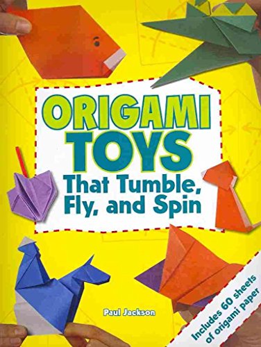 Origami Toys that Tumble Fly and Spin