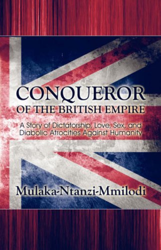 Conqueror of the British Empire